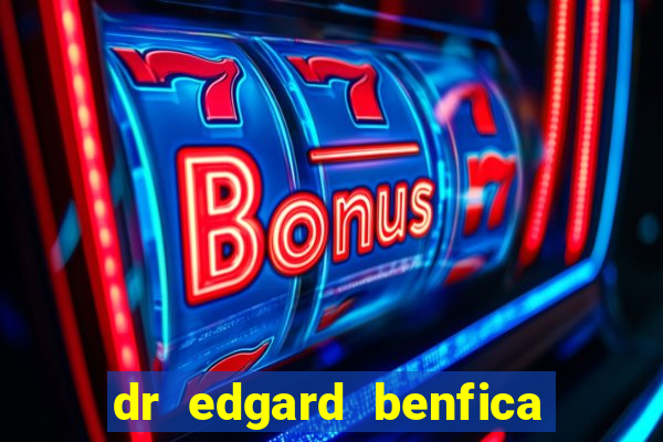 dr edgard benfica varginha mg